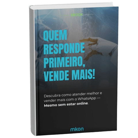 Quem Responde Primeiro, Vende Mais!